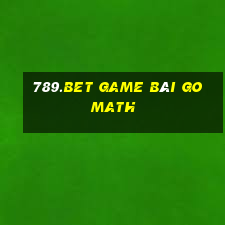 789.Bet Game Bài Go Math