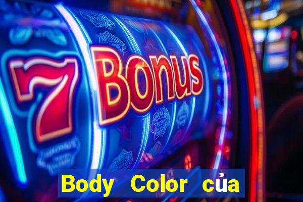 Body Color của Thiên Đường