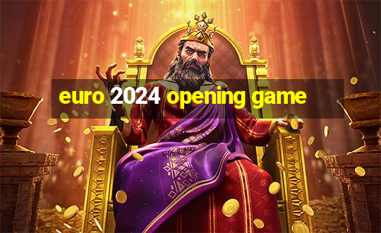 euro 2024 opening game