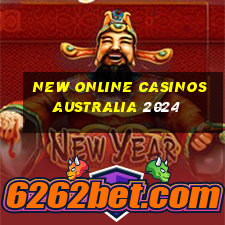 new online casinos australia 2024