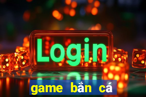 game bắn cá nạp tiền bằng sms 2024