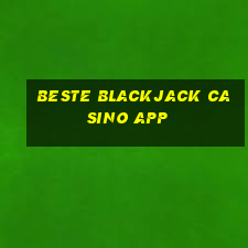 beste blackjack casino app