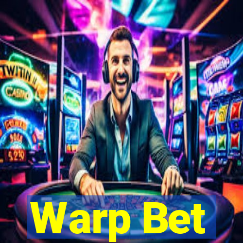 Warp Bet