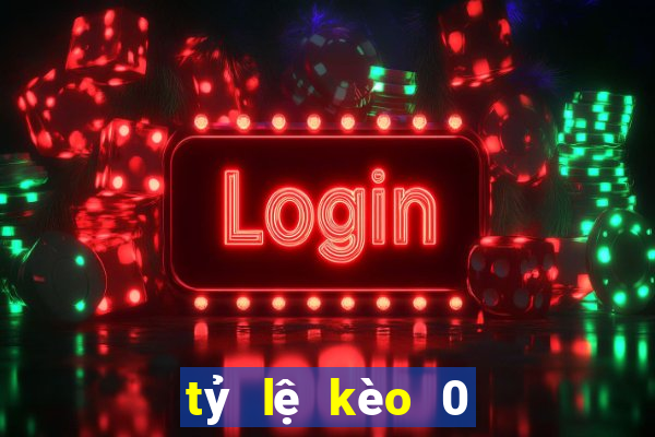 tỷ lệ kèo 0 1 là gì