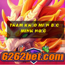 tham khảo miền bắc minh ngọc