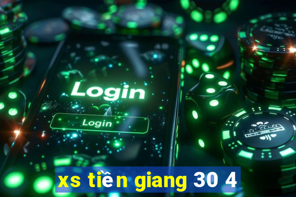 xs tiền giang 30 4