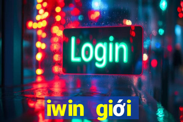 iwin giới thượng lưu