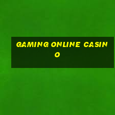 gaming online casino