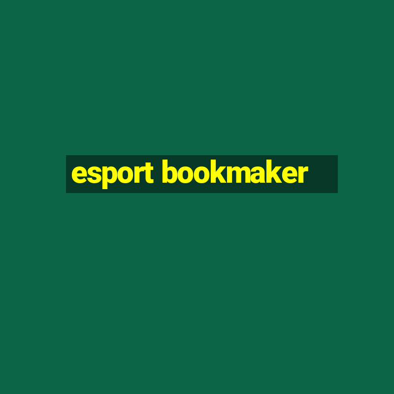 esport bookmaker