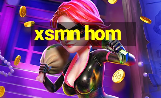 xsmn hom