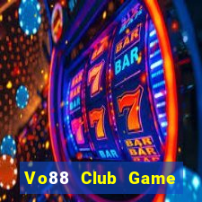 Vo88 Club Game Bài Tặng Code