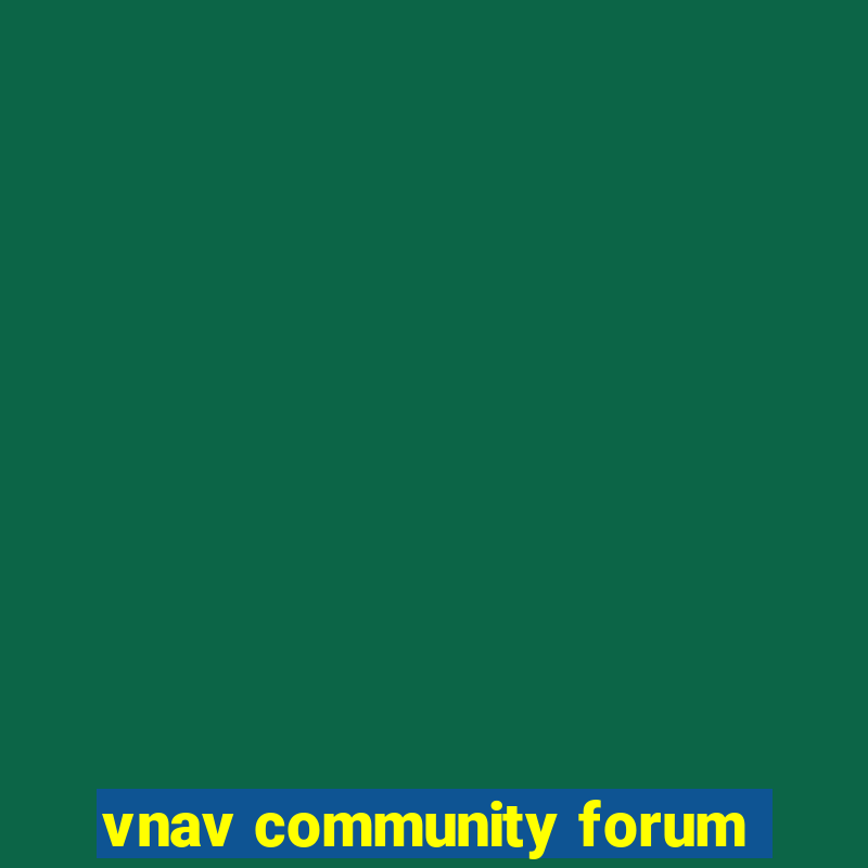 vnav community forum