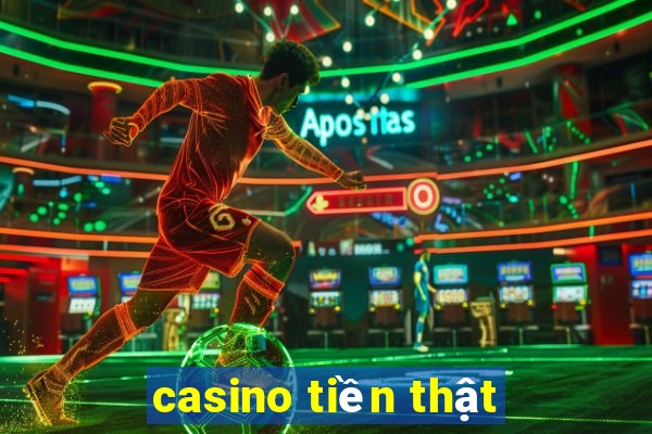 casino tiền thật