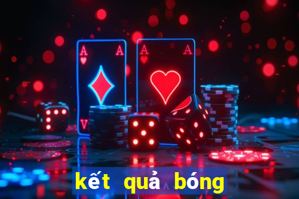 kết quả bóng đá plus