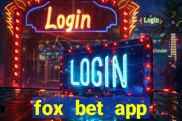 fox bet app download arizona