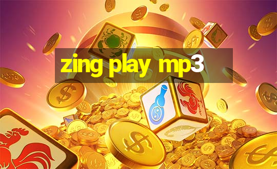 zing play mp3