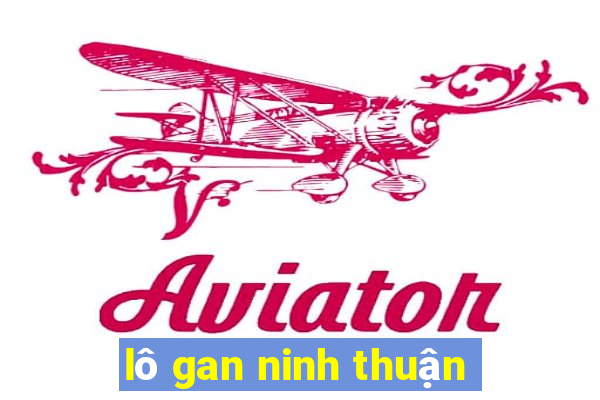 lô gan ninh thuận