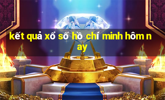 kết quả xổ số hồ chí minh hôm nay