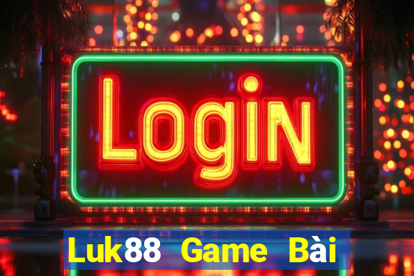 Luk88 Game Bài Uống Rượu