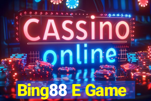 Bing88 E Game