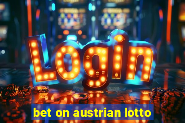 bet on austrian lotto