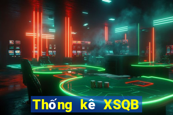 Thống kê XSQB hôm nay