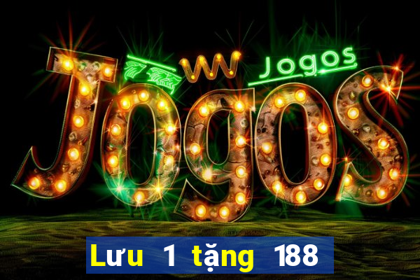 Lưu 1 tặng 188 trang web