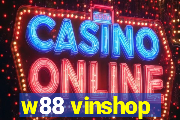 w88 vinshop