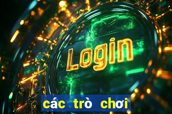 các trò chơi điện tử