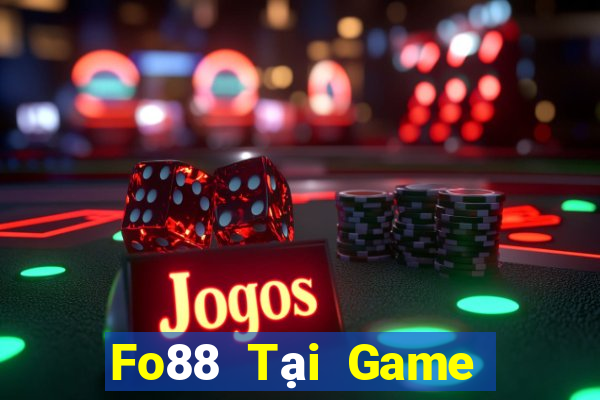 Fo88 Tại Game Bài Đổi The