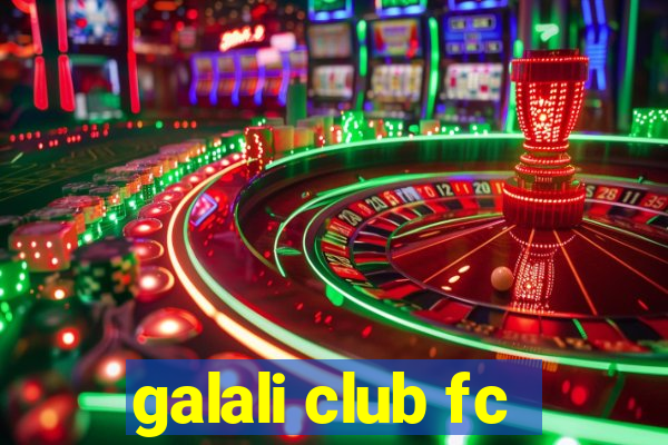 galali club fc