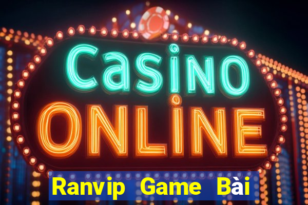 Ranvip Game Bài Nạp Rút 1 1