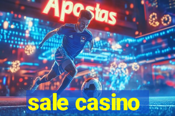 sale casino