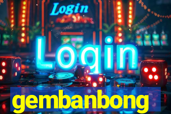 gembanbong