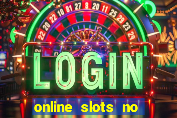 online slots no deposit uk