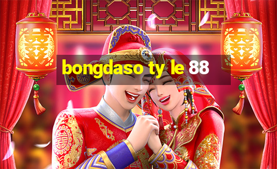 bongdaso ty le 88