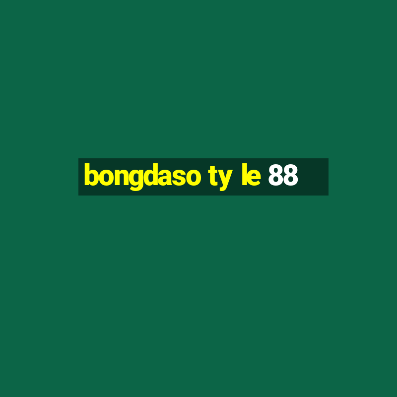 bongdaso ty le 88