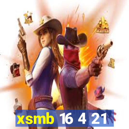 xsmb 16 4 21