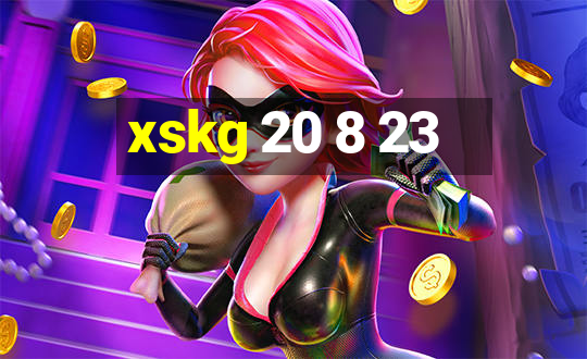 xskg 20 8 23