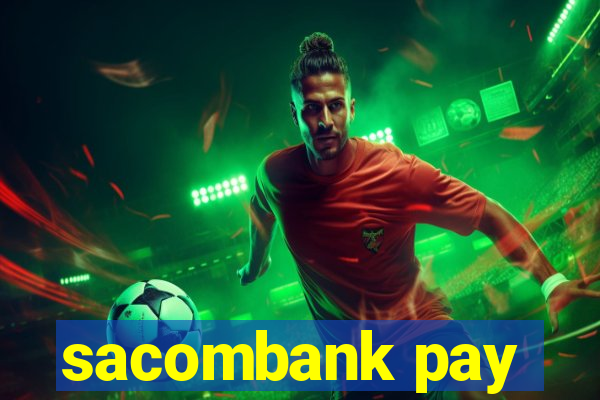 sacombank pay