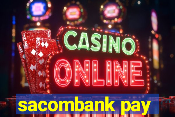 sacombank pay