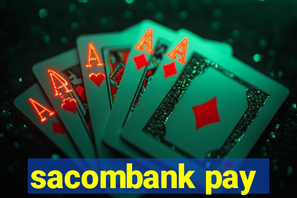 sacombank pay