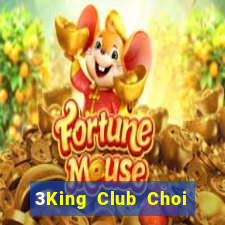 3King Club Choi Game Đánh Bài