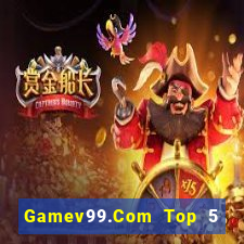 Gamev99.Com Top 5 Game Bài Đổi Thưởng