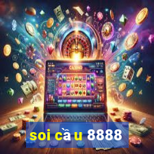 soi cầu 8888