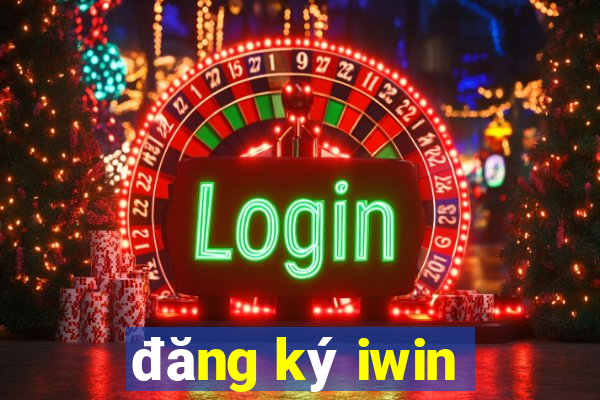 đăng ký iwin