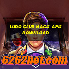 ludo club hack apk download