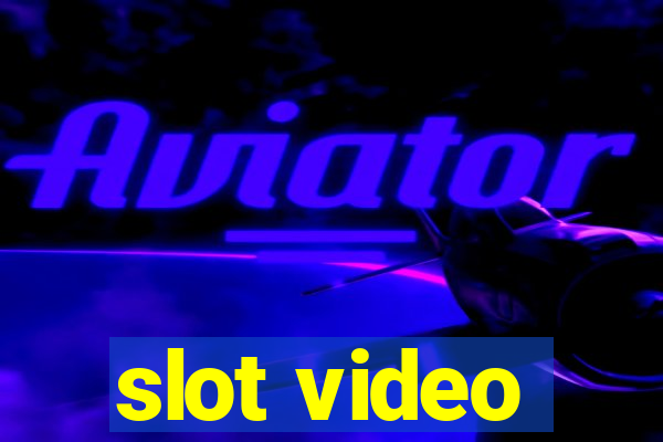 slot video