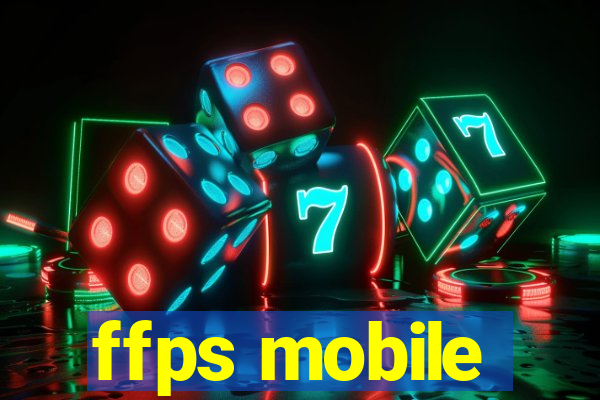 ffps mobile