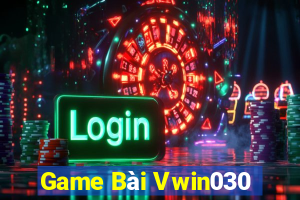 Game Bài Vwin030